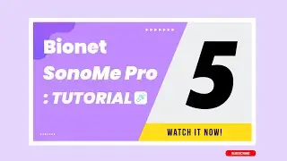 SonoMe Pro Tutorial Step 5. How to scan in BM Mode