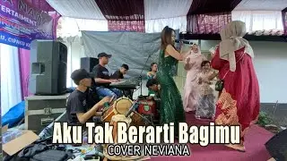 AKU TAK BERARTI BAGIMU BAJIDOR - NEVIIANA COVER
