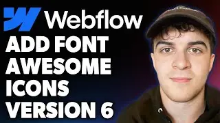 How to Add Font Awesome Icons Version 6 to Webflow [2025 Full Guide]