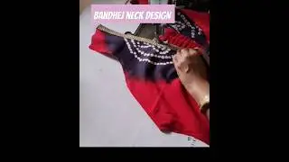 ❣️New design for neck / Bandhani neck design | | #sewing #stitching #fashion #shorts #song