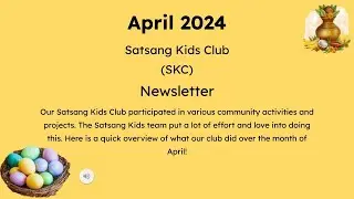 Satsang Kids Club   April 2024   Newsletter