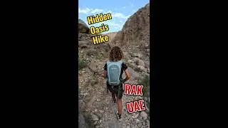 Hidden Oasis Hike in Ras Al khaima