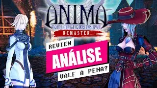 Anima Gate of Memories: I&II Remaster Vale a Pena? Veja REVIEW!