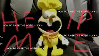 How to raise the noise plush (Pizza Tower)