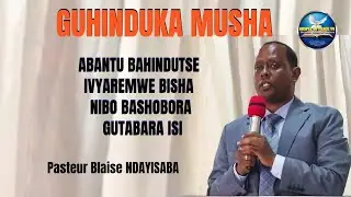 GUHINDUKA MUSHA /PASTEUR BLAISE NDAYISABA PR&Eacute;DICATION DE CE DIMANCHE LE 11/01/2026@ NYAKABIGA