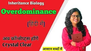 💥 What is Overdominance????  Heterogygote advantage | #overdominance #heterogygoteadvantage #biology
