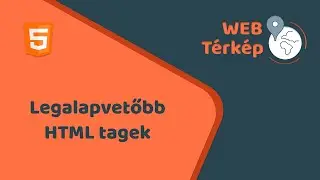 HTML alapjai. Webfejlesztés kezdőknek