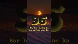 angel no 96 dekhne ka kya matlab hai twinflame journey mein
