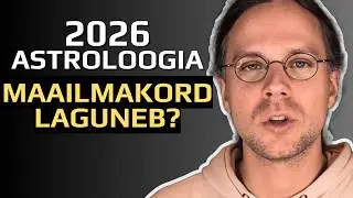 2026 veebruar: Maailma kord laguneb? Uus elukorraldus? | AstroTark #2