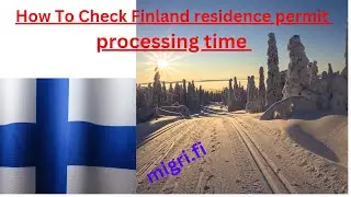 How To Check Finland residence permit processing time #youtubevideo