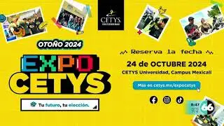 Estamos listos para EXPO CETYS Oto&ntilde;o 2024