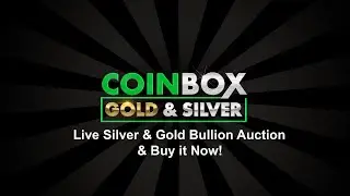 Live Silver & Gold Bullion Auction & Buy It Now! #181