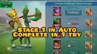 limited challenge - Grove Guardian stage 1 #lordsmobile