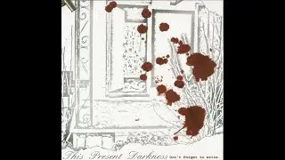 This Present Darkness - Don't Forget To Write EP - Seventh Dagger - Metalcore/Hardcore (2002)