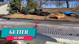 Top 5 Best Gutter Guard Review in 2023