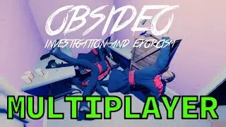 Obsideo - Co-op Gameplay & Ghost Hunting with the NEW Game Features