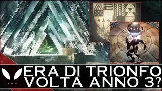 Destiny: ERA di TRIONFO - Nuovo EVENTO con VOLTA/CROTA/ORYX Anno 3? #Destiny #EraDiTrionfo