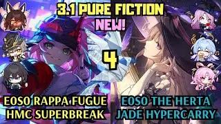 E0 Rappa HMC Fugue & E0 The Herta Jade Hypercarry | 3.1 NEW Pure Fiction 4 | Honkai Star Rail