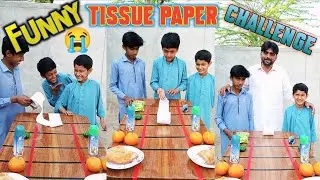 Tissue Paper Challenge | Toilet Paper Challenge | funny challenge