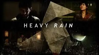 Кто убийца? Прохождение HeavyRain (Portrait)