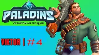 Jogando Paladins #4 - Com Viktor