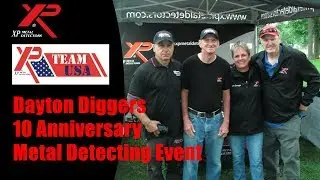 XP TEAM USA  Attends The Dayton Diggers 10 Anniversary Metal Detecting Event