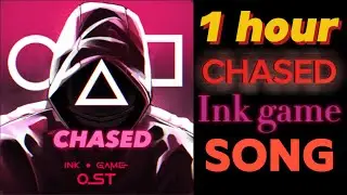 Chased - 1 hour {targeted} | ink game OST