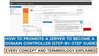 How to promote a Windows  server to become a Domain Controller from Scratch (Every step explained)