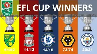 #005 EFL CUP  |  ALL WINNERS | 🏆 1961 - 2021 🏆 |#mancity #eflcup #efl #manchestercity #citizens