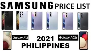 Samsung Price List 2021 Philippines - Latest Samsung Phone - Samsung A12 Samsung A02S