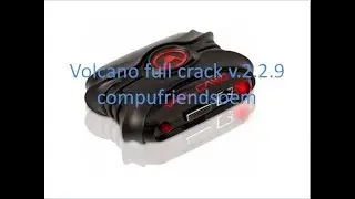 volcano tool full crack 1000% sin errores full instalacion