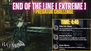 Arkham City: End of the Line Extreme as Catwoman - 3 Medals