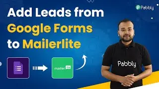 Add Google Forms Leads as Subscriber in Mailerlite Automatically - Google Forms to Mailerlite