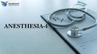 ANESTHESIA PART-4