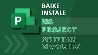 Baixe e instale MS Project original - GR&Aacute;TIS -