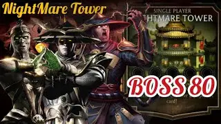 NightMare Tower Boss 80 Battle (Reward) !MK MOBILE