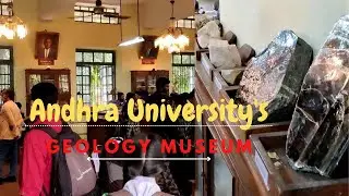 Geology Museum - Andhra University, Vizag ||  International Geodiversity day 2022 | INTACHVizag