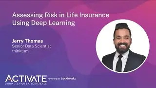 Assessing Risk in Life Insurance Using Deep Learning