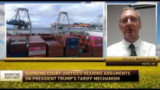 Supreme Court Reviews President Trump’s Trade Tariff Policy; The Future of Farm Bill Legislation