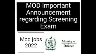MOD important announcement regarding screening exam | MOD jobs 2022 | www.recruitment.com.pk | mod