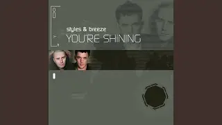 You're Shining (Friday Night Posse Remix)