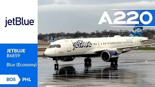 JetBlue | A220 | Economy | Boston (BOS) to Philadelphia (PHL) | Flight Report 🛫