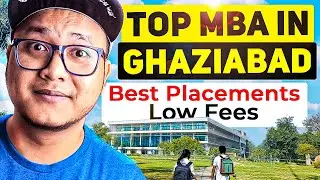 Top MBA Colleges in Ghaziabad! 📢 Best Placements & Low Fees &ndash; Hidden Gems? 🔥