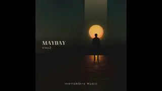 Knuz - Mayday ( Official Audio )