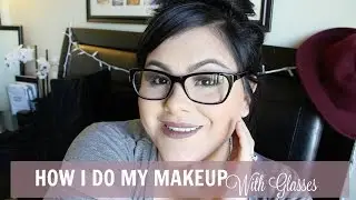 HOW I DO MY MAKEUP WITH GLASSES | ARLENE ROCHA