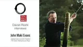 John Evans on Zen, Buddhism and the martial arts