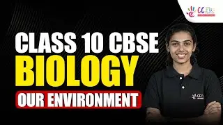 10 класс | CBSE | Биология | Окружающая среда | Быстрый повтор