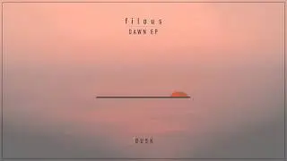 filous - Dusk