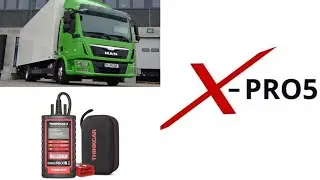 REVIEW DIAGNOSTIC AND SPECIAL FUNCTIONS HD TRUCK MAN TGL EURO6 LAUNCH X431 XPRO5 THINKDIAG 2 OBD2 