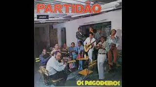 Os Pagodeiros - Partid&atilde;o 1973